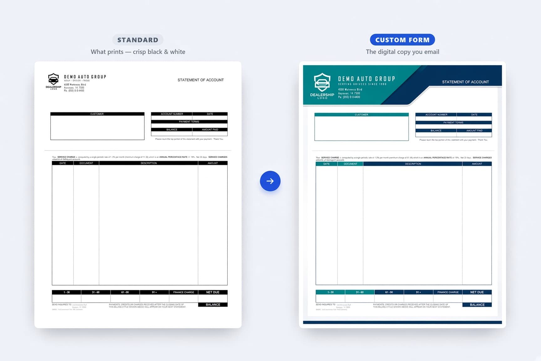 The same Statement of Account shown as the standard black-and-white printed form and as a full-color, custom-branded PDF for the digital copy.