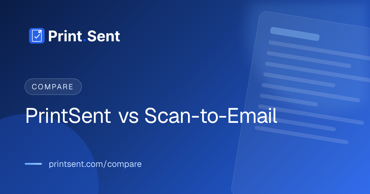 PrintSent vs Scan-to-Email | PrintSent